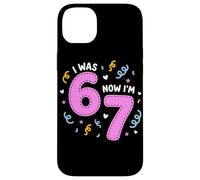 Carcasa para iPhone 14 Plus I Was 6 Now I'm 7 Funny 7th Birthday Girl Party