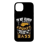 Carcasa para iPhone 14 Plus I'm Not Always Grumpy Sometimes I'm Playing The Bass Humor
