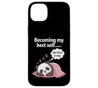 Carcasa para iPhone 14 Plus Introvertido Divertido convirtiéndose en mi Mejor yo Pero Primero una Siesta