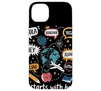 Carcasa para iPhone 14 Plus It Starts with Hello Saludos Multilingües Aula Profesor