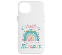 Carcasa para iPhone 14 Plus It's a Beautiful Day to Believe in Miracles Inspirational