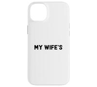 Carcasa para iPhone 14 Plus It's Not Easy Being My Wife'S Arm Candy Funny Design