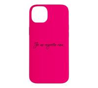 Carcasa para iPhone 14 Plus Je Ne Lamento Rien No me arrepiento de Nada