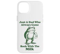 Carcasa para iPhone 14 Plus Just A Dad Who Always Came Back with The Milk Frog