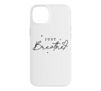 Carcasa para iPhone 14 Plus Just Breathe Mindfulness Yoga Alivio de la ansiedad