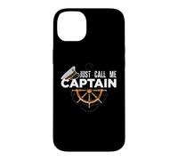 Carcasa para iPhone 14 Plus Just Call Me Captain - Boating Sailor - Anchor Boat Sailing