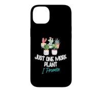 Carcasa para iPhone 14 Plus Just One More Plant I Promise - Houseplant Appreciation Day