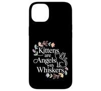 Carcasa para iPhone 14 Plus Kittens Are Angels with Whiskers Mascota Gato Esponjoso -
