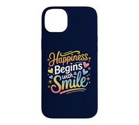 Carcasa para iPhone 14 Plus La Felicidad Comienza con una Sonrisa Cita Positiva Hombres Mujeres Niños