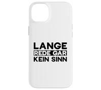 Carcasa para iPhone 14 Plus Lange Rede Gar Kein Sinn Cita Alemana