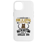 Carcasa para iPhone 14 Plus Le pedí a Dios un Amigo Leal Que me envió un Perro Shollie
