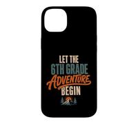Carcasa para iPhone 14 Plus Let The 6th Grade Adventure Begin Sixth Grade Back To School
