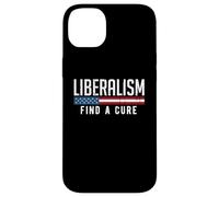 Carcasa para iPhone 14 Plus Liberalismo Encuentra una Cura Divertido Meme Político Humor Gráfico