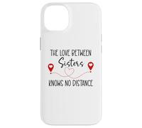 Carcasa para iPhone 14 Plus Love Between Sisters Knows No Distance Big Sister Little Sis