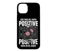 Carcasa para iPhone 14 Plus Mantente Positivo: Sueña, Cree, Logra