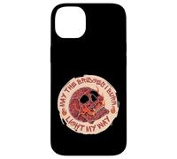 Carcasa para iPhone 14 Plus May The Bridges I Burn Light My Way Skull Gothic Graphic