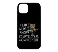 Carcasa para iPhone 14 Plus Me Gusta el Asesinato Muestra Ropa cómoda y Tal Vez 3 Personas Gato
