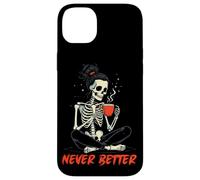 Carcasa para iPhone 14 Plus Messy Bun Drinking Coffee for Women Never Better Skeleton