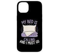 Carcasa para iPhone 14 Plus Mi Cama está Llamando y Tengo Que IR Dormido Almohada de Estado de ánimo descansando