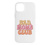 Carcasa para iPhone 14 Plus Miembro Orgulloso del Club Bad Moms Feliz Día De La Madre