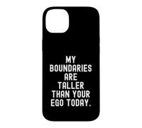 Carcasa para iPhone 14 Plus mis límites Son más Altos Que tu Ego Hoy Bold Self