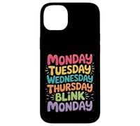 Carcasa para iPhone 14 Plus Monday Tuesday Wednesday Thursday Blink Monday -