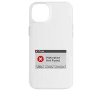 Carcasa para iPhone 14 Plus Motivation Not Found Divertido Retro Computer Error Gráfico