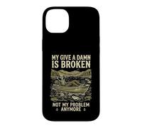 Carcasa para iPhone 14 Plus My Give A Damn Is Broken Funny Retirement Fishing Dad