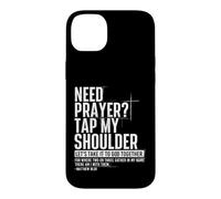 Carcasa para iPhone 14 Plus Necesito oración Toque mi Hombro Vamos a llevarlo para reunirse
