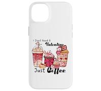 Carcasa para iPhone 14 Plus No Necesito un San Valentín, Solo café, Amor