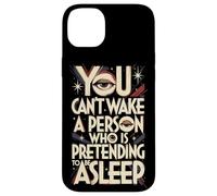 Carcasa para iPhone 14 Plus No Puedes Despertar a una Persona Que Finge Estar dormida