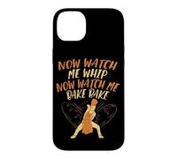 Carcasa para iPhone 14 Plus Now Watch Me Whip Now Watch Me Bake Bake Baker Cita Bailando