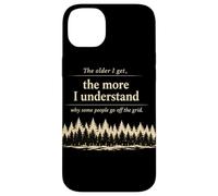 Carcasa para iPhone 14 Plus Off Grid Humor Bosque Cita Desierto Camping Naturaleza