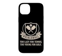 Carcasa para iPhone 14 Plus Pickleball Jugador Too Lazy For Tennis Too Young For Golf