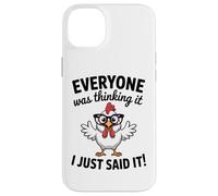 Carcasa para iPhone 14 Plus Pollo sarcástico Todo el Mundo Estaba Pensando Que era Gracioso