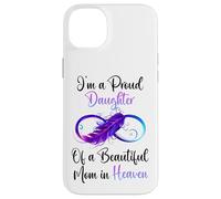 Carcasa para iPhone 14 Plus Proud Daughter of a Beautiful Mom in Heaven Infinity Feather