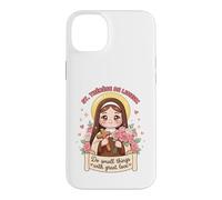 Carcasa para iPhone 14 Plus Santa Teresa Lisieux Hacer Pequeñas Cosas Gran Amor por los Cristianos