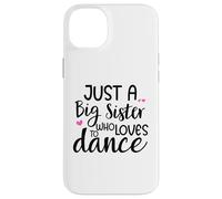Carcasa para iPhone 14 Plus Sis Dance Sister Big Sister Boss Girls Dancing Ballet Dancer