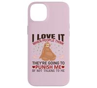 Carcasa para iPhone 14 Plus Sloth Shirt I Love It When People Think Sloths Lover Regalo