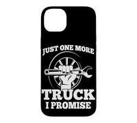 Carcasa para iPhone 14 Plus Solo un camión más, lo Prometo - Humor de mecánico
