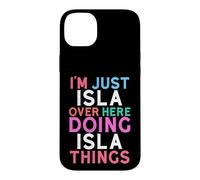 Carcasa para iPhone 14 Plus Soy Solo Isla aquí Haciendo Isla Things Nombre