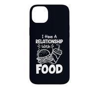 Carcasa para iPhone 14 Plus Tengo una relación con la Comida Humor Divertido Amantes de la Comida rápida