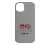 Carcasa para iPhone 14 Plus The Day Freedom Came To All Juneteenth History