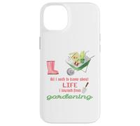Carcasa para iPhone 14 Plus Todo lo Que Necesito Saber sobre la jardinería de la Vida para jardineros