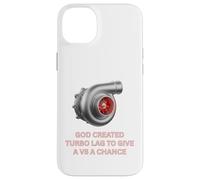 Carcasa para iPhone 14 Plus Turbocompresor Dios creó Turbo Lag para un V8 Turbo Car Guys
