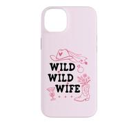 Carcasa para iPhone 14 Plus Wild Wild Wife Bachelorette Get Nashty Cowgirl Bride Cowboy