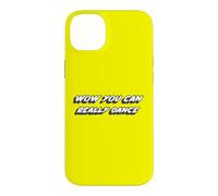 Carcasa para iPhone 14 Plus Wow Realmente Puedes Bailar | Dancing Dances Dancer