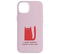 Carcasa para iPhone 14 Plus Yo era Feliz Hace Tres Vidas (Declaración Divertida del Gato)