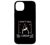 Carcasa para iPhone 14 Plus Yoga aéreo I Don't Fall I Drop Fly, Aerial Silks Aerialist