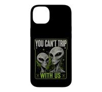 Carcasa para iPhone 14 Plus You Can't Trip with Us Funny Alien Retro Vintage UFO Graphic